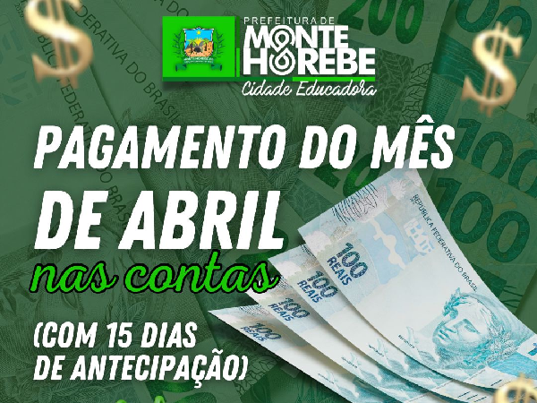 Tá na Conta! Pagamentos de Abril de 2024 Já Disponíveis