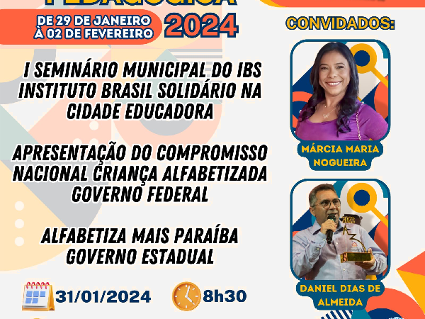 3º Dia - SEMANA PEDAGÓGICA 2024 - I Seminário Municipal do IBS (dia 31/01/2024)