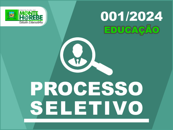 Abertura do PSS Nº 001/2024 - SECRETARIA DE EDUCAÇÃO (DIVERSOS CARGOS)